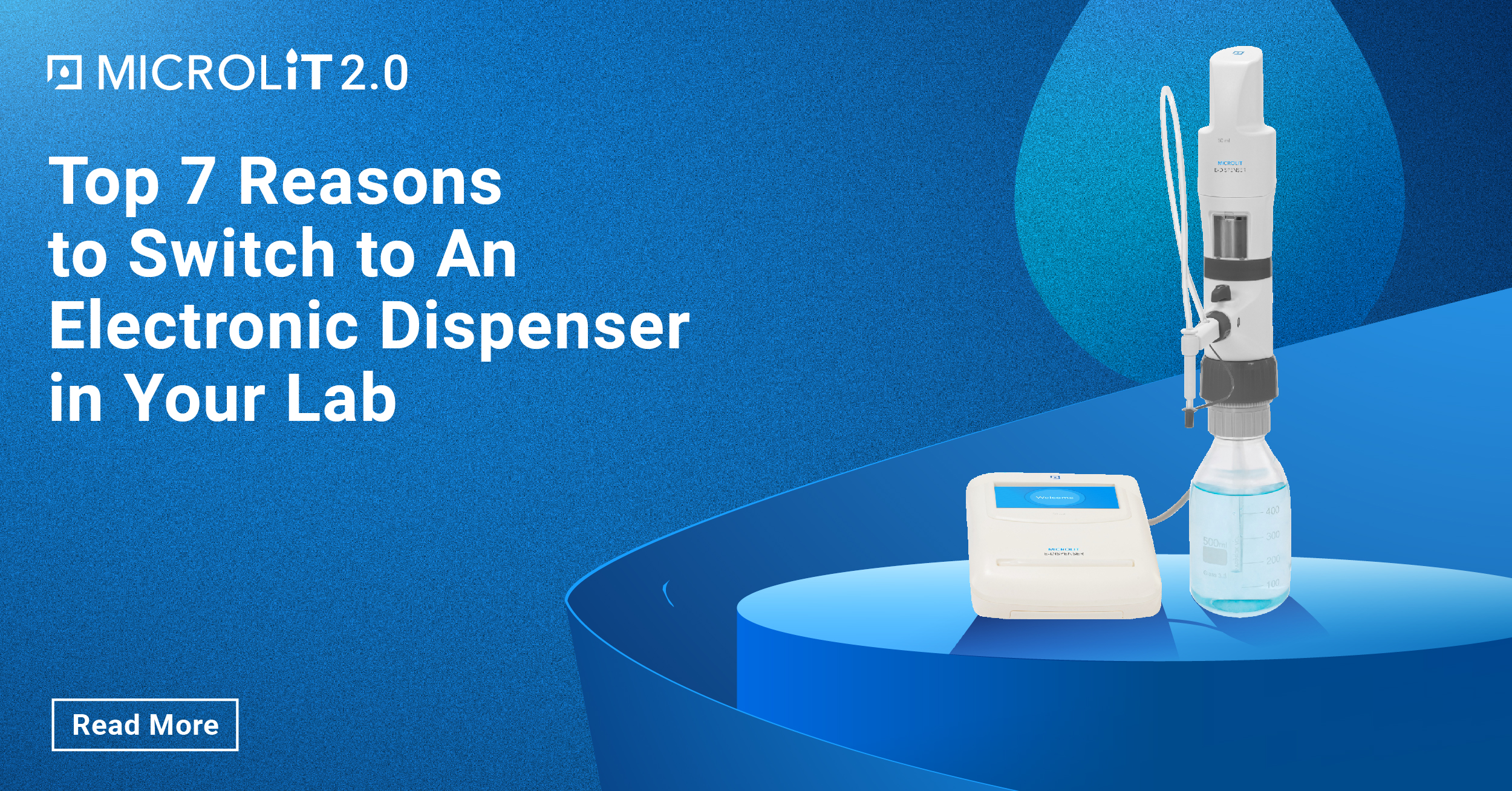 Top 7 Reasons to Switch to an Electronic Dispenser in Your Lab